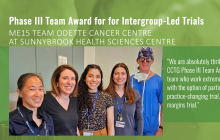 Phase III Team Award for Intergroup-Led Trials ME15 Team Odette Cancer Centre 