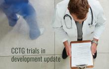 CCTG Trials in Development – Q1 2026