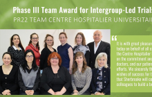 PR22 Team Centre hospitalier universitaire de Sherbrooke receive the Phase III Team Award for Intergroup-Led Trials