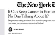 NY Times - It Can Keep Cancer in Remission. Why is no one talking about it 