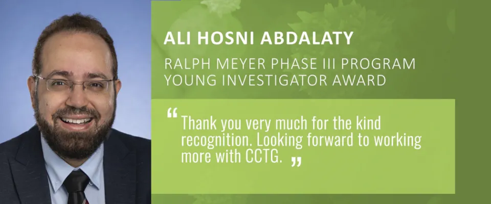 Dr. Ali Hosni Abdalaty receives Ralph Meyer Phase III Program Young Investigator Award Dr. Ali Hosni Abdalaty receives Ralph Meyer Phase III Program Young Investigator Award